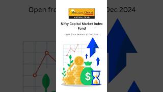MotilalOswal Nifty Capital Market Index Fund #mutualfunds #motilaloswal #stockmarket #sip  #money