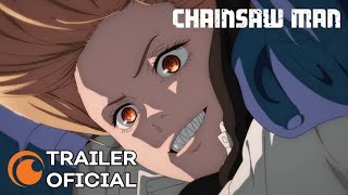 Chainsaw Man | TRAILER OFICIAL