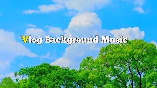vlog background music//non copyright background music||free youtube background music #vlogmusic