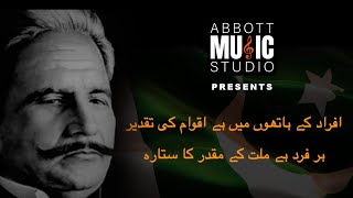 Har Fard Hae Millat Ke Muqaddar Ka Sitara - Kalam-e-Iqbal - Abbott Music Studio