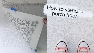 How to stencil a porch floor with gorgeous results