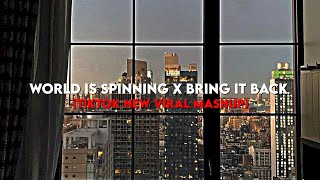 𝑊𝑜𝑟𝑙𝑑 𝑖𝑠 𝑠𝑝𝑖𝑛𝑛𝑖𝑛𝑔 𝑋 𝐵𝑟𝑖𝑛𝑔 𝑖𝑡 𝑏𝑎𝑐𝑘 (New TikTok edit mashup)