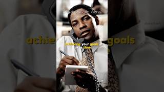 ACHIEVE YOUR GOALS TAKES TIME | Denzel Washington Podcast #achieveyourgoals #quotes #inspiration