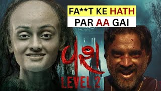 Vash Level 2 - A Hindi Dubbed Movie Review