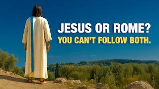 Following Jesus (Yeshua) or Following Rome? You Decide.