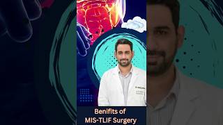 5 Benifits of MIS-TLIF Surgery || Dr Dheeraj Batheja #youtube #spinesurgeon #spinesurgeryindelhi