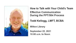 How to Talk with Your Child’s Team: Effective Communication During the PPT/504 Process
