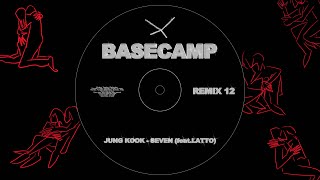 정국 (Jung Kook)  - Seven (feat. Latto)  (basecamp Remix)