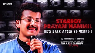 Starboy X Prayam Nammil Six Eight Edit | Untold Story of Prakash Mathew From Niram🎬  | 90's Tribute