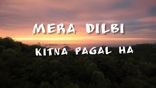 Mera Dilbi X Tomar Hasi(Official Video) Latest Bangla Song।Lyrical Video।NaiMul HriDoy