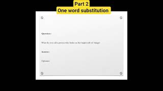 One word substitution for English module #ssc#governmentexam #grammar #exam #students #life #sscchsl
