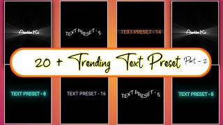 Top 20+🔥Alight Motion Text Animation Presets |AlightMotion Preset Download Free 20+ text presets