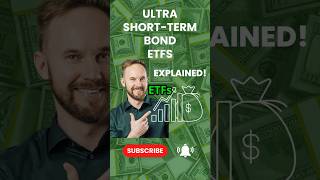 Ultra Short-Term Bond ETFs Explained in 60 Seconds! #ultrashorttermbondetfs #yieldinvesting #etfs