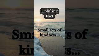Acts of Kindness - Spreading Positivity #dreambig #motivation #newgoals
