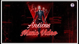 Black Widow Music Video | Anxious