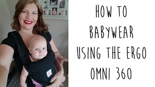 How to Use the Ergo Omni 360
