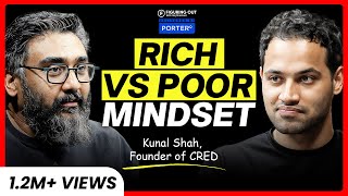 Why the Rich Think Differently: Millionaire Mindset & Wealth Secrets - Kunal Shah |FO389 Raj Shamani