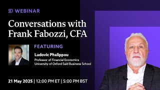 Conversations with Frank Fabozzi, CFA, Featuring Ludovic Phalippou