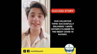 Savet the Quest oxygen relief success story