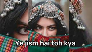 Ya jism haitohkay new #viralsong plz subscrlbe now