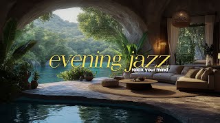 Gentle Jazz With Peaceful Outdoor Evening | Calming Jazz With Nature Sound To Relax Your Mind