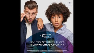 Can you afford 5 Cappucinos a month - Turnberry  Launch