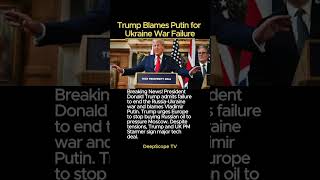 Trump Blames Putin for Ukraine War Failure #trump #putin #ukrainewar #russia #breakingnews