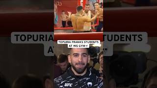 TOPURIA POKES FUN AND TEASES STUDENTS AT HIS MMA GYM