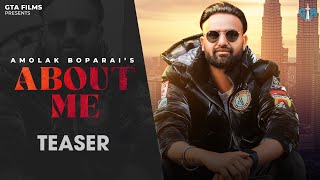 About Me | Amolak Boparai | Teaser | New Punjabi Ding 2024 ​⁠@GTAFilms-Music