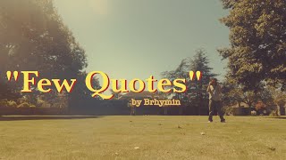 Brhymin - Few Quotes
