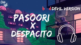 PASOORI X DESPACITO | Devil Voice  | Slowed & Reverb | ALI SETHI-SHAE GILL X LUIS FONSI | Bass Lofi