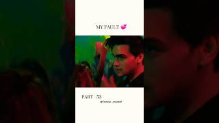 My fault #myfault #movie #love #trending #myfault  #myfault2023