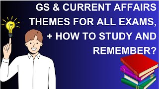 GS & Current affairs for all Exams and Upcoming Manipur Govt Jobs:How to study & How to remember??