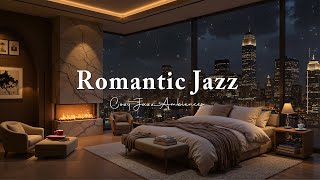 Romantic Jazz In A Luxury Bedroom - Soothing Jazz Music with Crackling Fireplace for Work & Calm