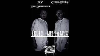 JRV x Chris Guero - Fully Automatic