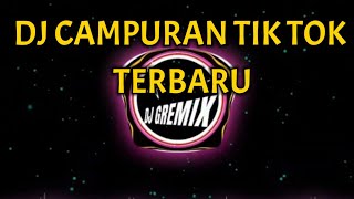 DJ CAMPURAN FYP TIKTOK VIRAL TERBARU FULL BASS JEDAG JEDUG 2023