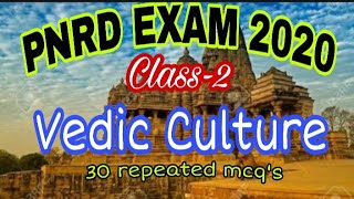 PNRD EXAM 2020/Syllabus wise class-2/VEDIC CULTURE