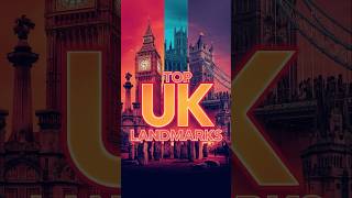 "Top 6 Must-See Landmarks in the UK 🇬🇧✨" #history