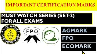 IMPORTANT CERTIFICATION MARKS || AGRICULTURE AND OTHER EXAMS