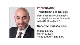 SPED*NET: Transitioning to College (Challenges and Legal Issues for Students with ADHD and/or LD)