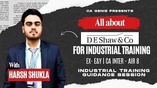 All About D.E. Shaw for Industrial Training | CA Industrial Training Guidance Session