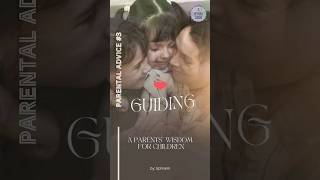 Parental Advice #3
