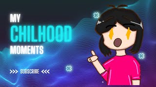Animation project by 8-ICT azure||CHILDHOOD MOMENTS||