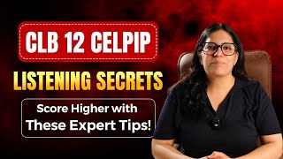 CLB 12 CELPIP Listening Secrets | Expert Tips to Boost Your Score in 2025!