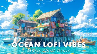 Ocean Lofi Vibes 🌸 Japanese Shoreline Ambience with Relaxing Beats🌊 Soft Lofi Chill Beats