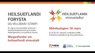 Heilsueflandi forysta og vellíðan í starfi