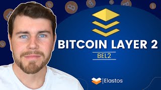 BEL2 - The New Bitcoin Layer 2 Solution from Elastos | Blockchain Interviews