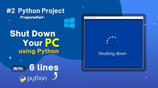 Shut Down your PC Using Python. ||  #python #shorts #programskart
