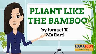 Pliant Like the Bamboo