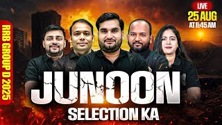 RRB GROUP D 2025 | JUNOON SELECTION KA 💪 | RAILWAY GROUP D EXAM DATE 2025